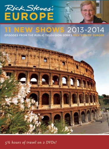 Rick Steves' Europe 11 New Shows DVD 2013 - 2014 - 6720