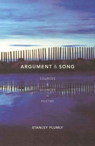 Argument And Song: Sources & Silences in Poetry - 6008