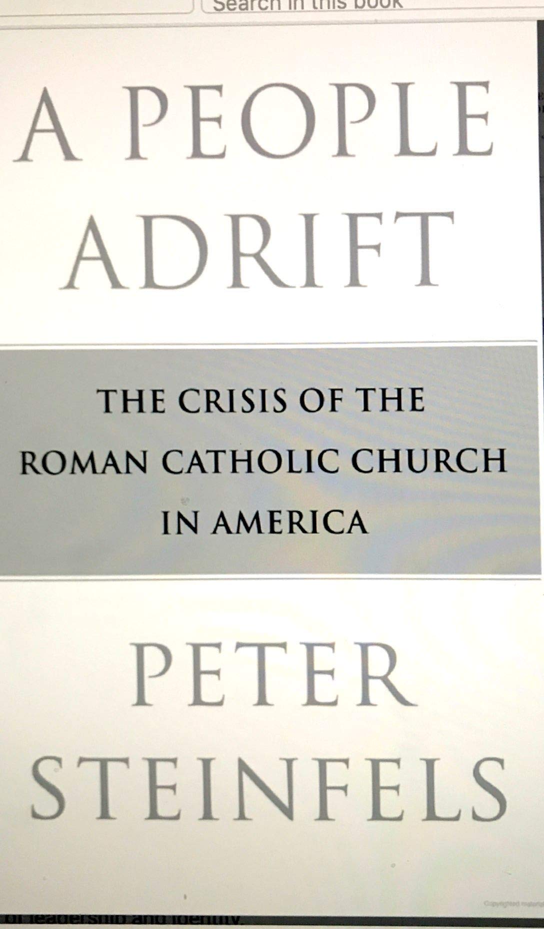 A People Adrift : The Crisis of the Roman Catholic Church in America - 8456