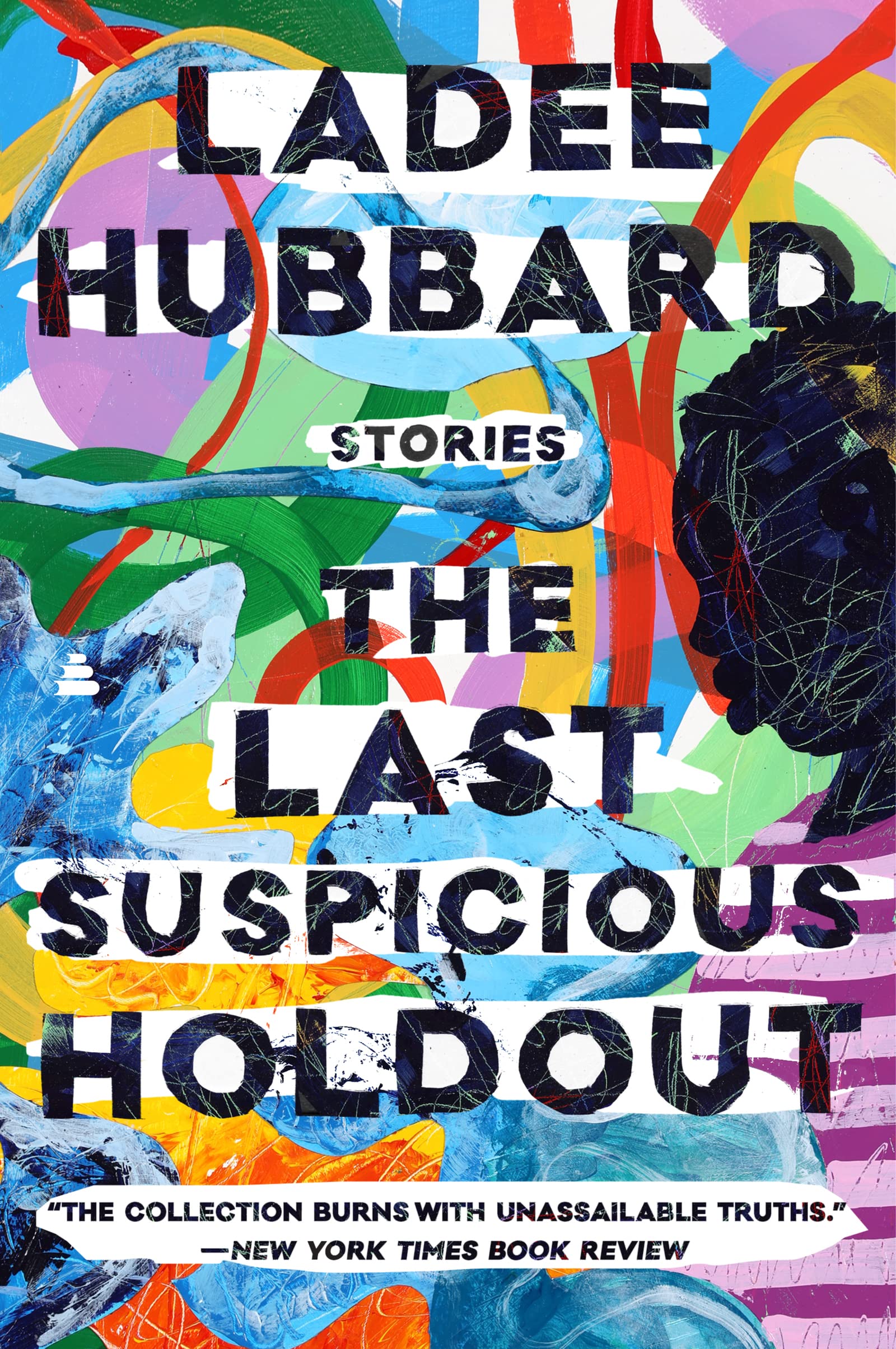 The Last Suspicious Holdout: Stories - 1526