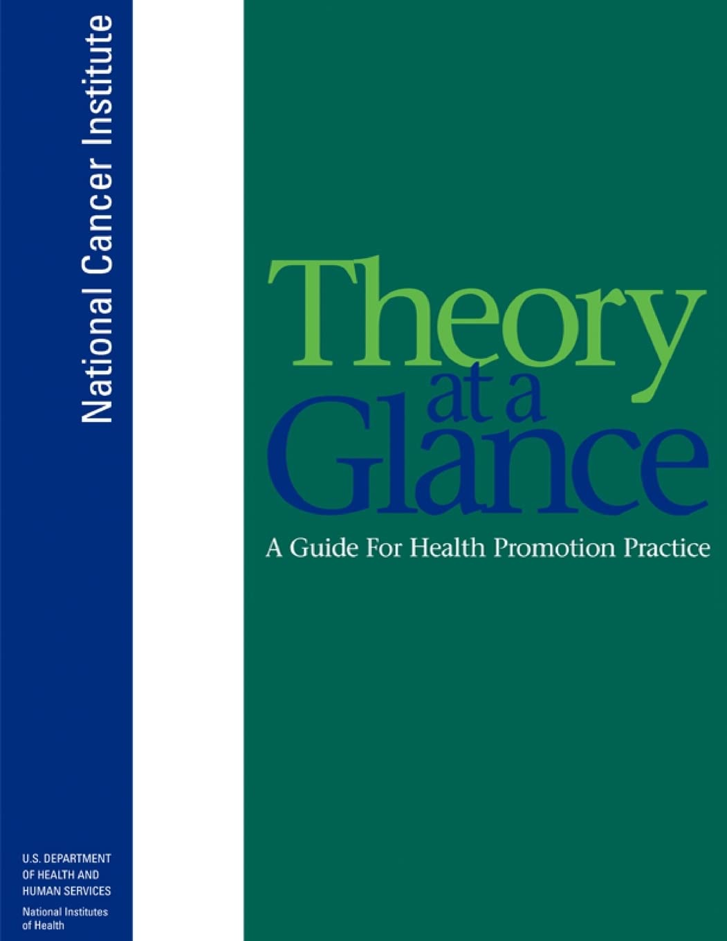 Theory at a Glance: A Guide for Health Promotion Practice - 3648