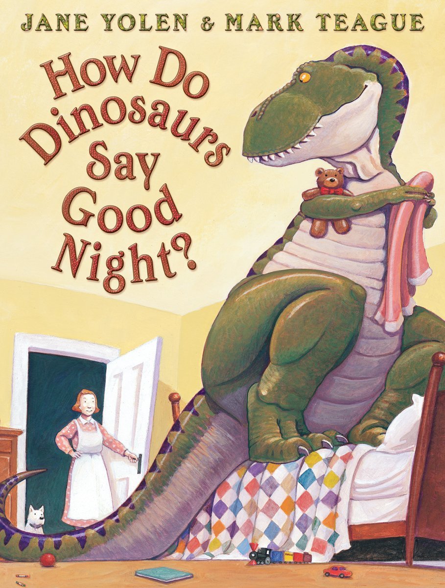 How Do Dinosaurs Say Goodnight? - 8719