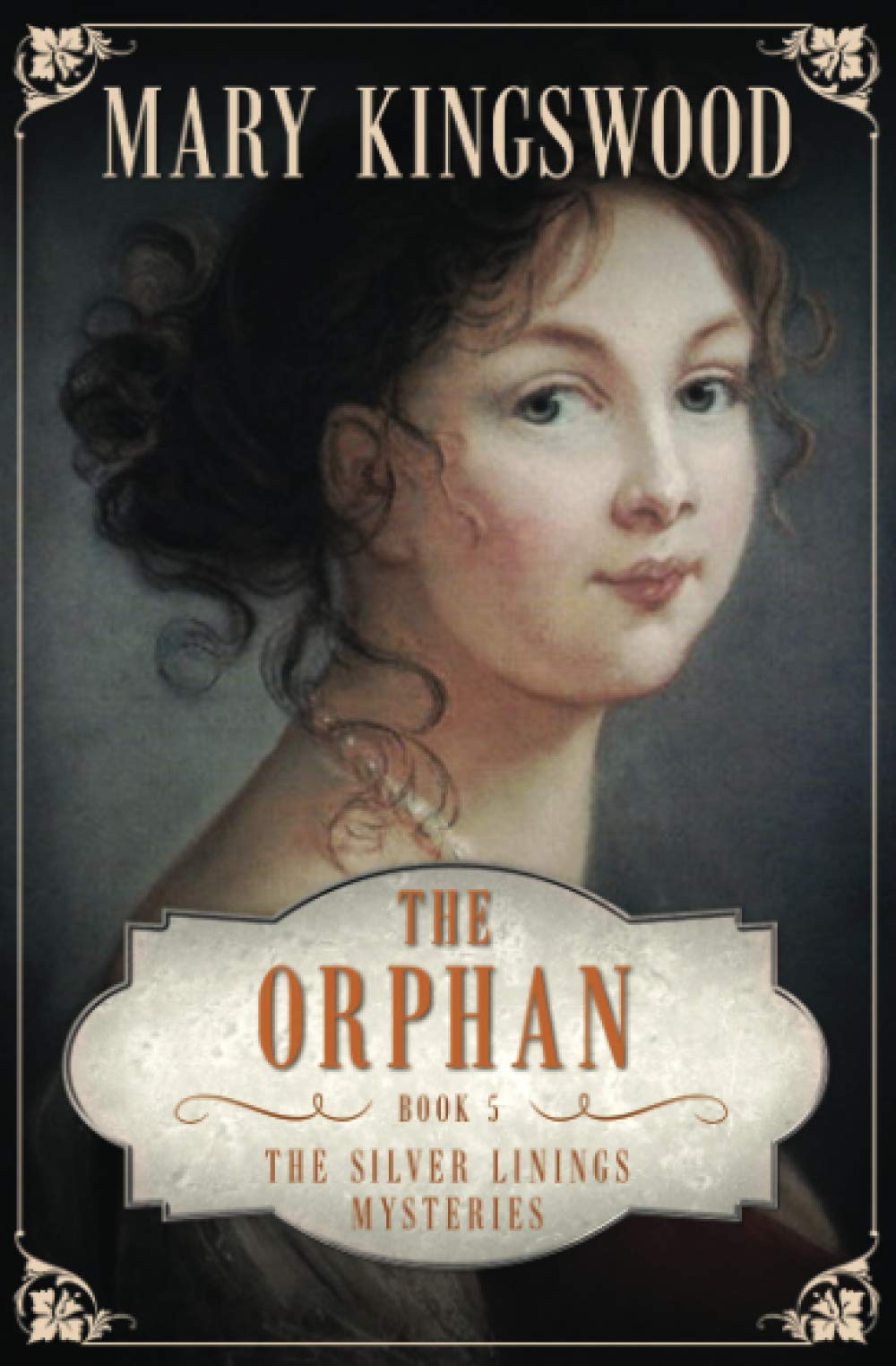 The Orphan (Silver Linings Mysteries) - 2495