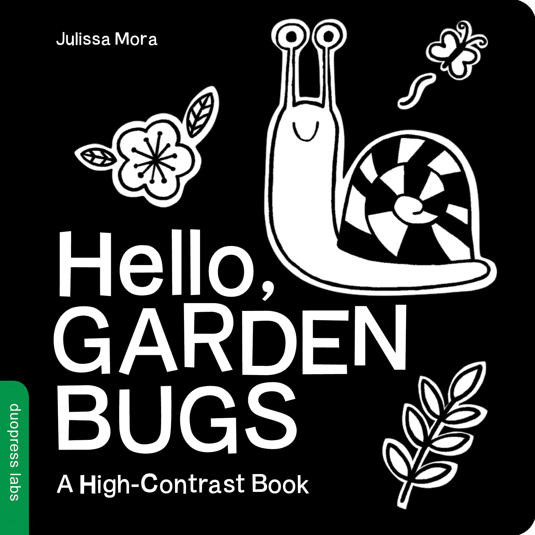 Hello, Garden Bugs: A High-Contrast Board Book that Helps Visual Development in Newborns and Babies (High-Contrast Books) - 1