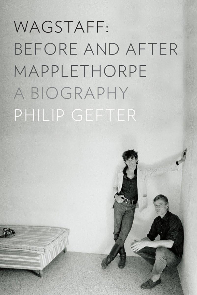 Wagstaff: Before and After Mapplethorpe: A Biography - 5948