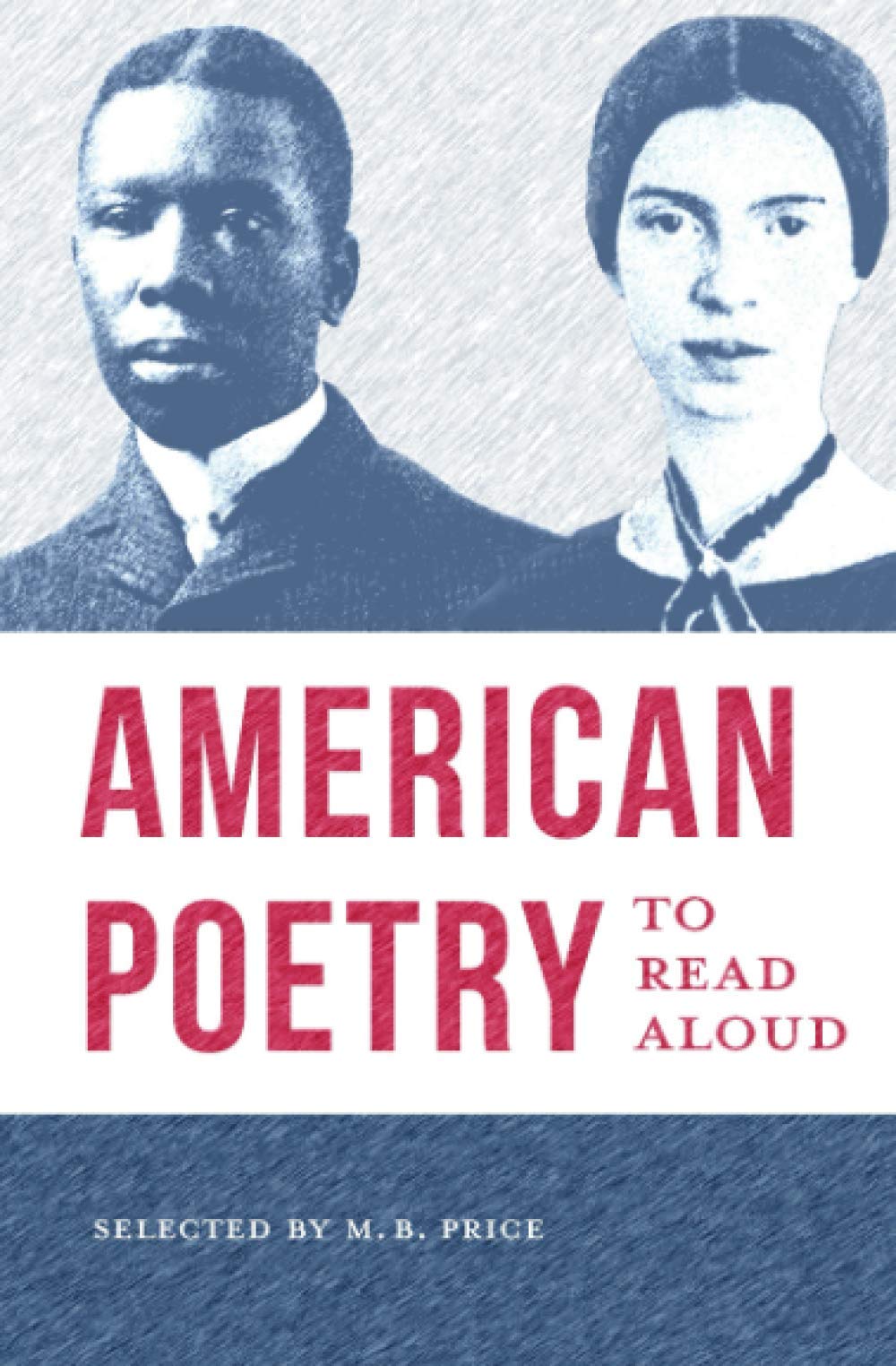 American Poetry to Read Aloud: A Collection of Diverse Poems - 8776