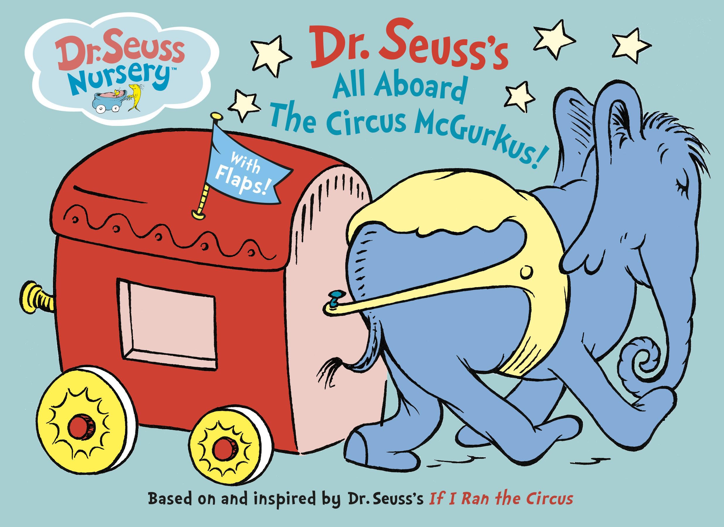 All Aboard the Circus McGurkus (Dr. Seuss Nursery Collection) - 7606