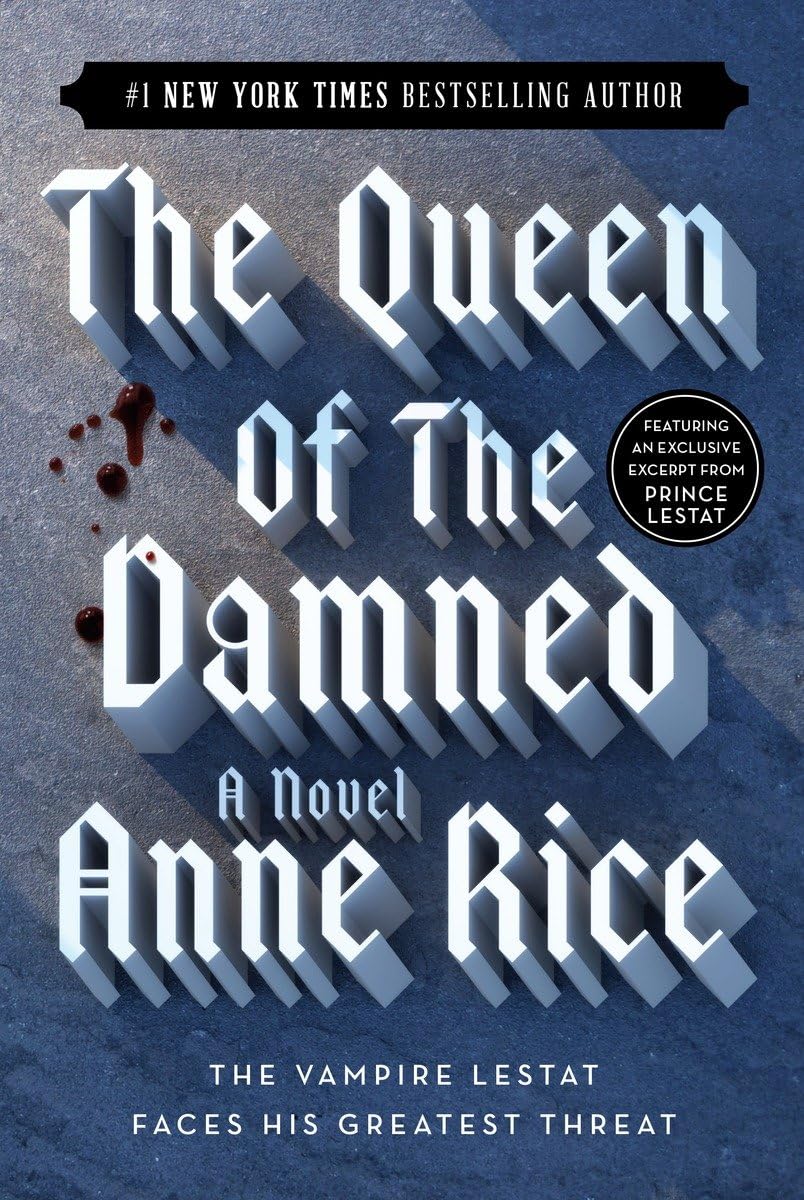 The Queen of the Damned: A Novel (Vampire Chronicles) - 2125