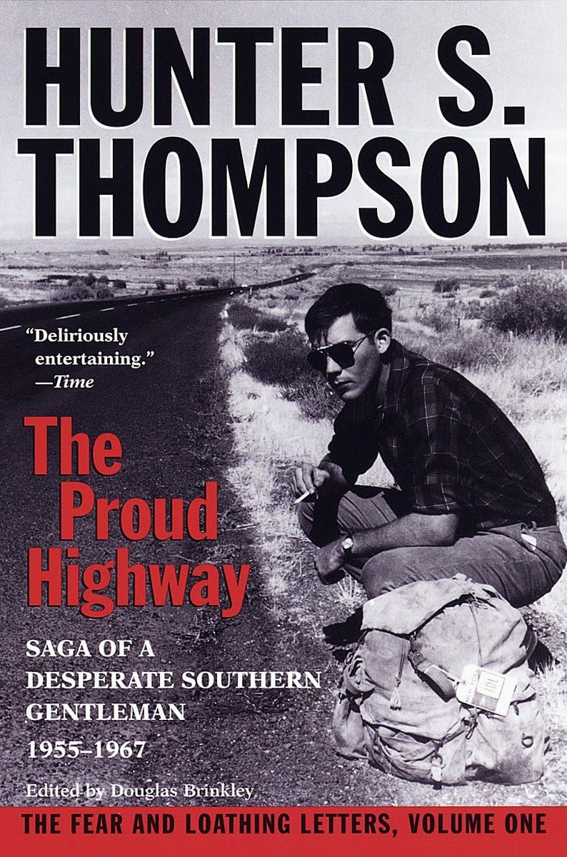 The Proud Highway: Saga of a Desperate Southern Gentleman, 1955-1967 (The Fear and Loathing Letters, Vol. 1) - 383