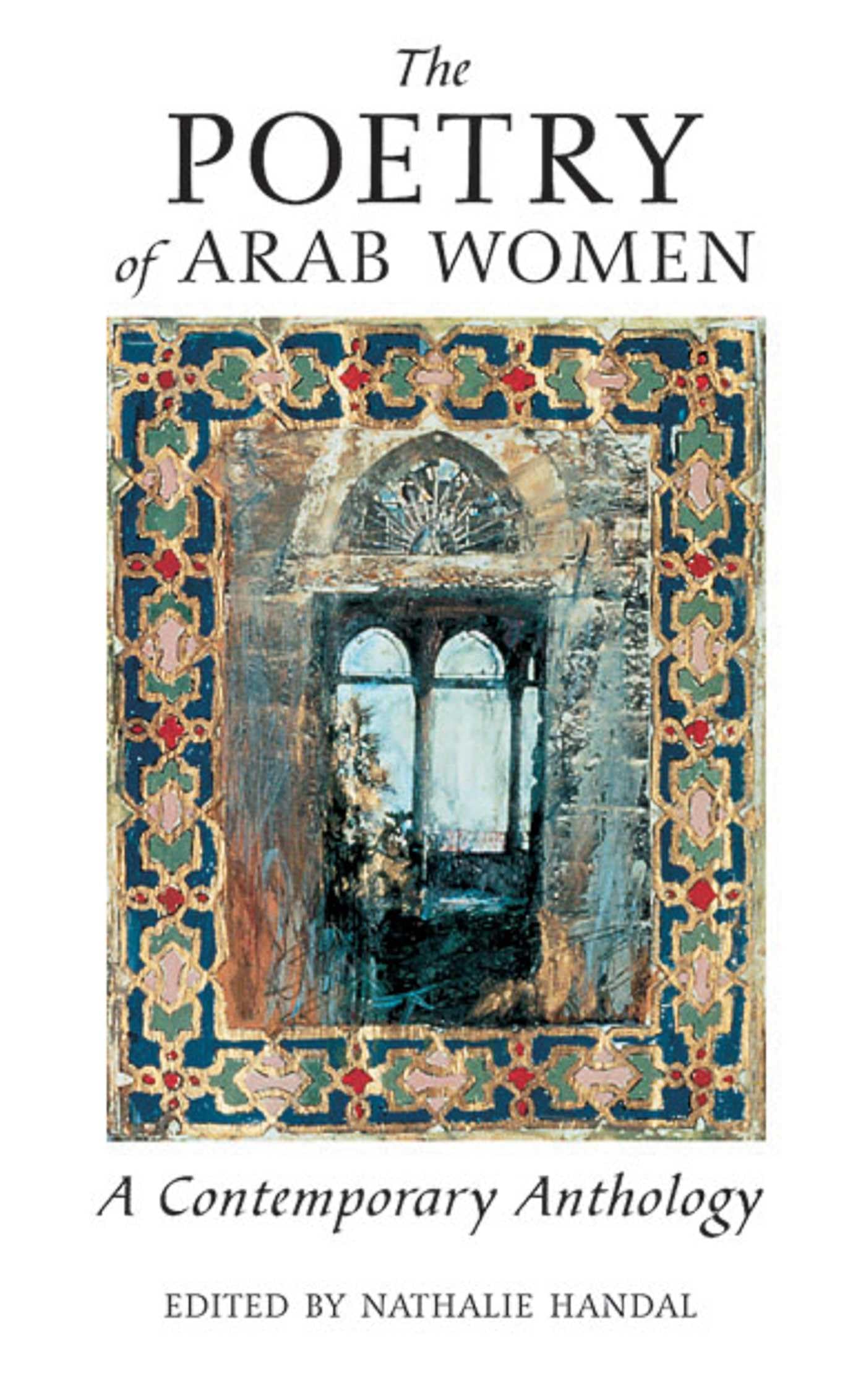 The Poetry of Arab Women: A Contemporary Anthology - 8814