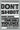 Don't Shoot: One Man, A Street Fellowship, and the End of Violence in Inner-City America - 9950