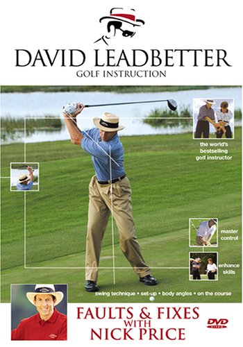 David Leadbetter Faults & Fixes with Nick Price - 201