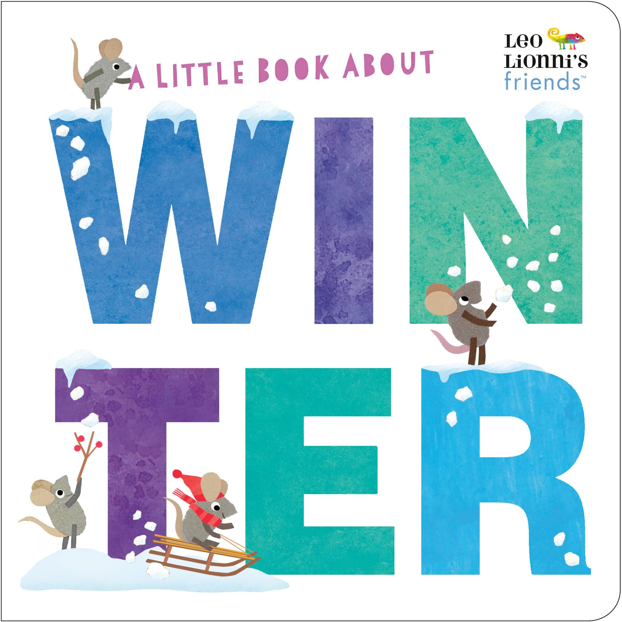 A Little Book About Winter (Leo Lionni's Friends) - 7724