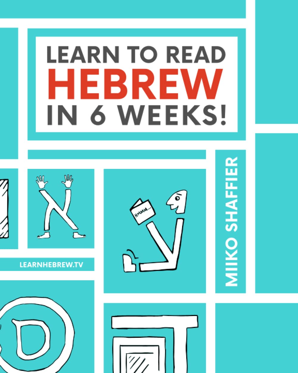 Learn to Read Hebrew in 6 Weeks (Hebrew for Beginners) - 9697