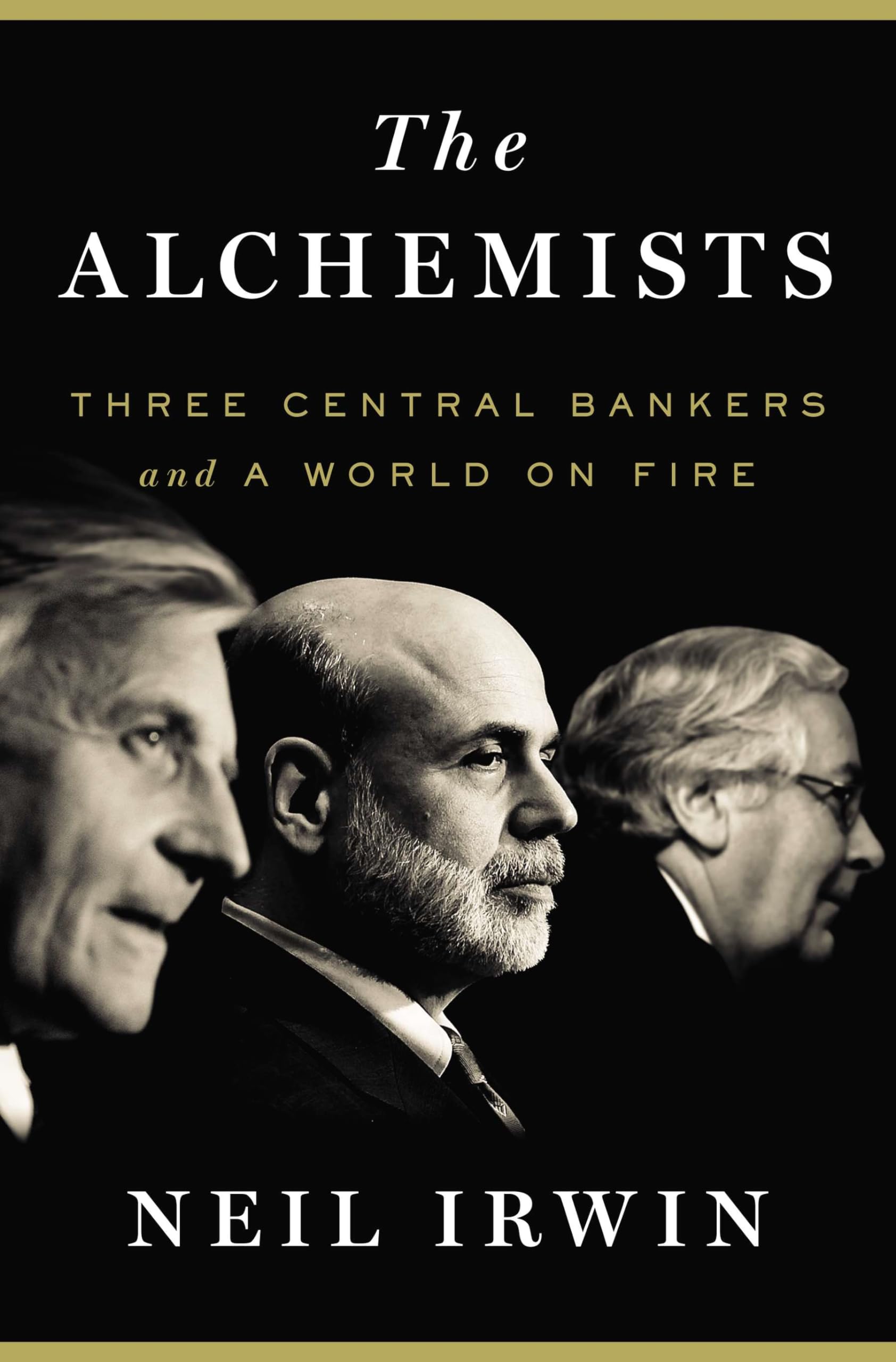 The Alchemists: Three Central Bankers and a World on Fire - 1547