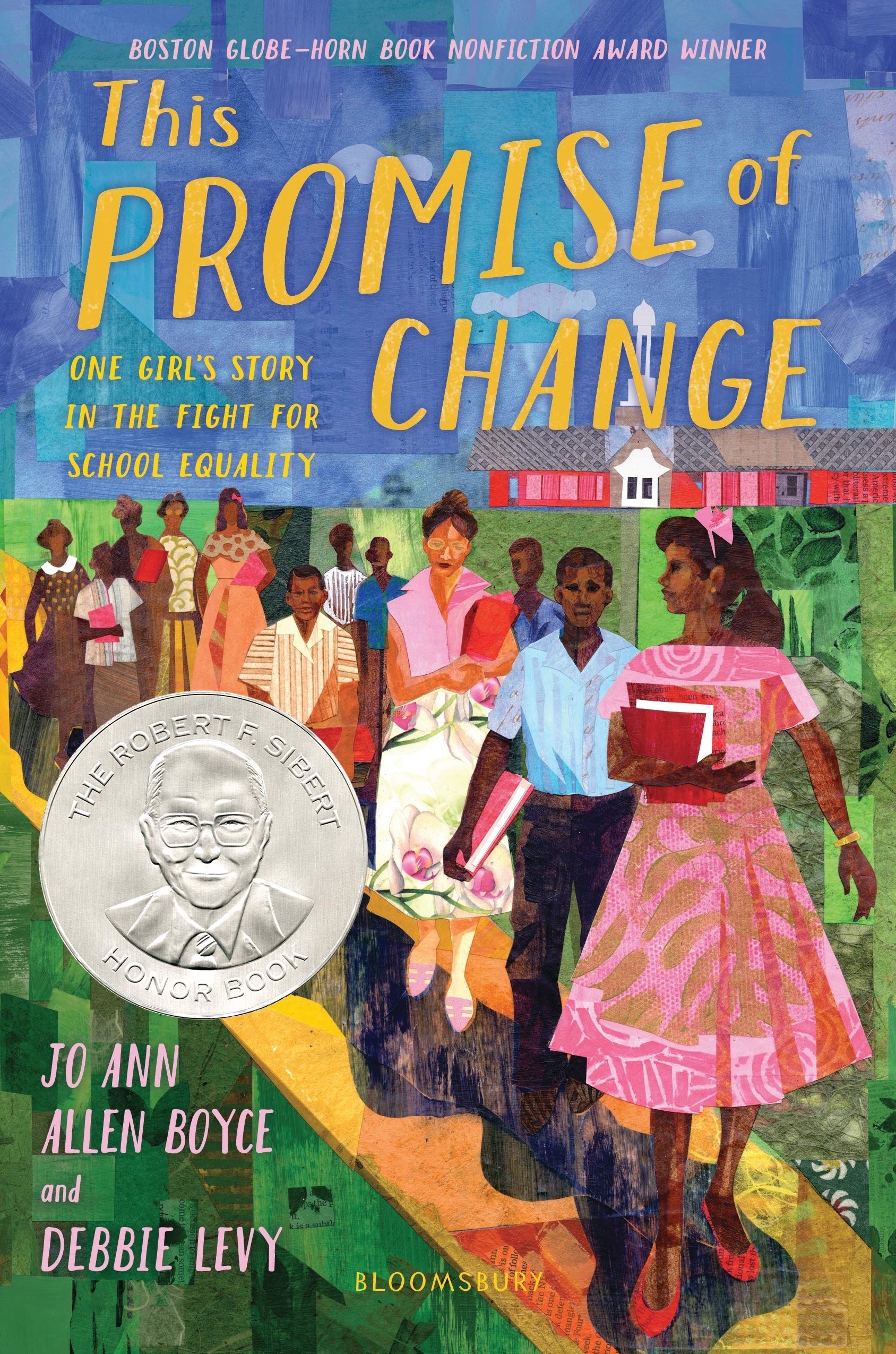 This Promise of Change: One Girls Story in the Fight for School Equality - 862