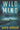 Wild Mind (Tye Caine Wilderness Mysteries) - 2291