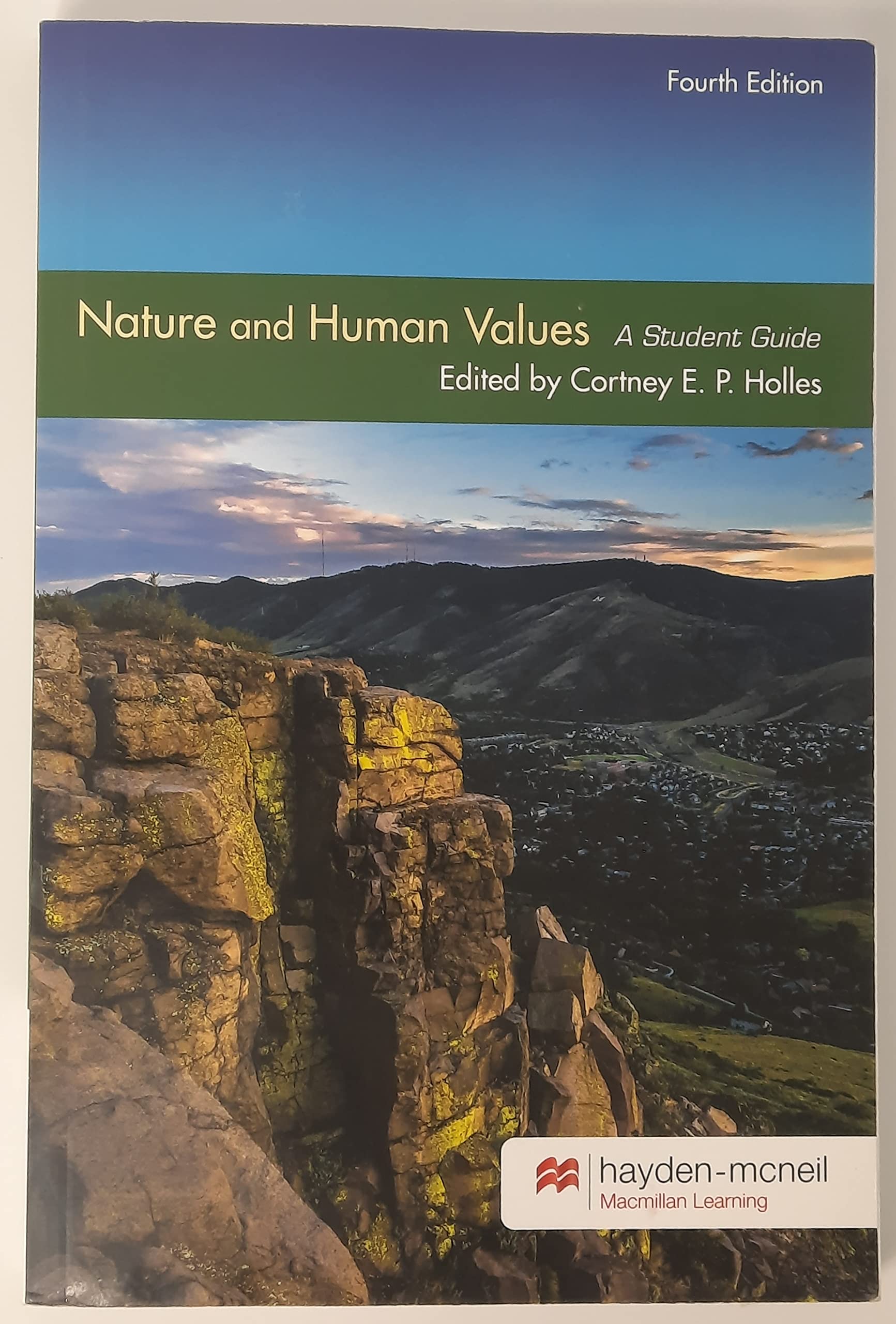 Nature and Human Values a student guide 4th Edition - 6650