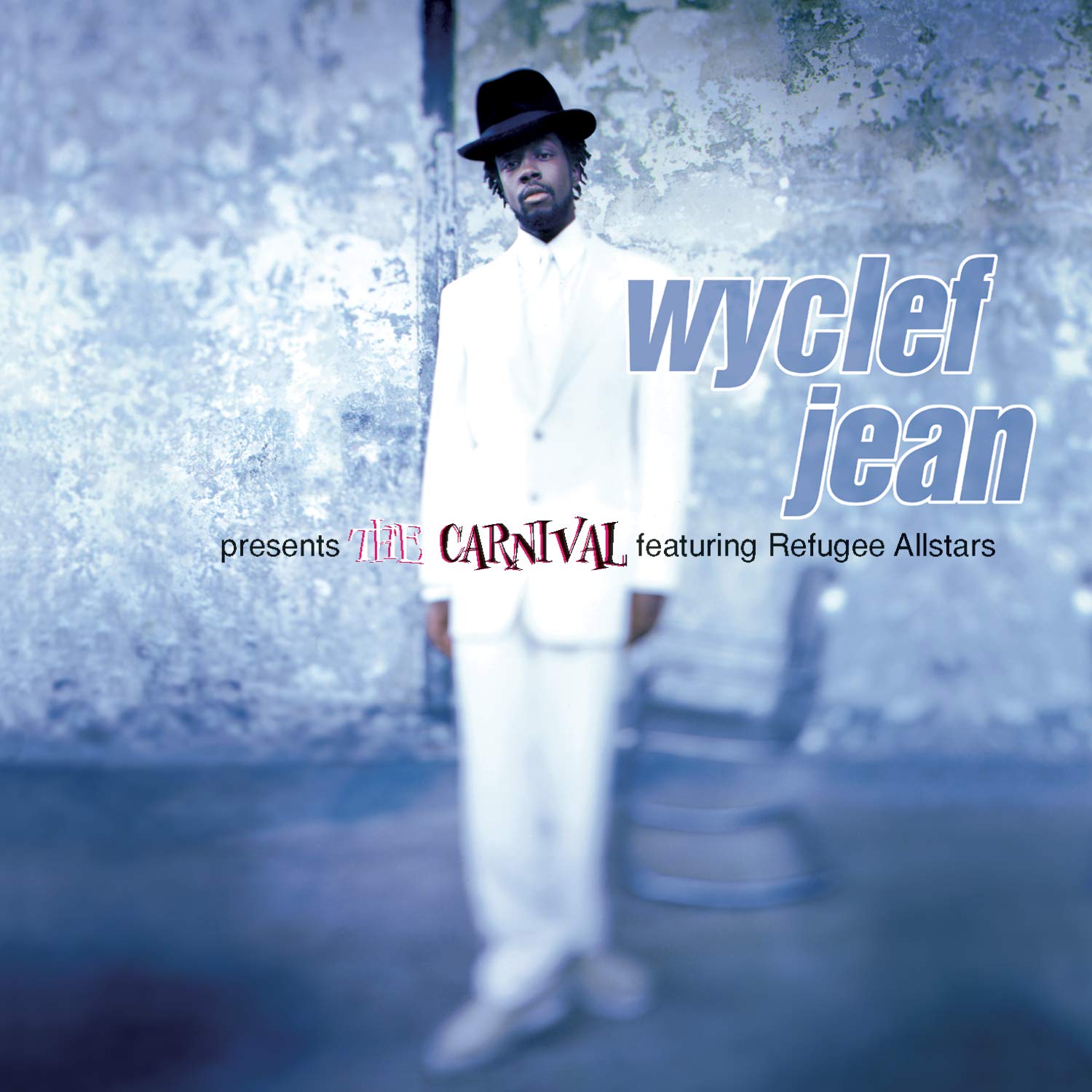 Wyclef Jean Presents Carnival Featuring Refugee Allstars