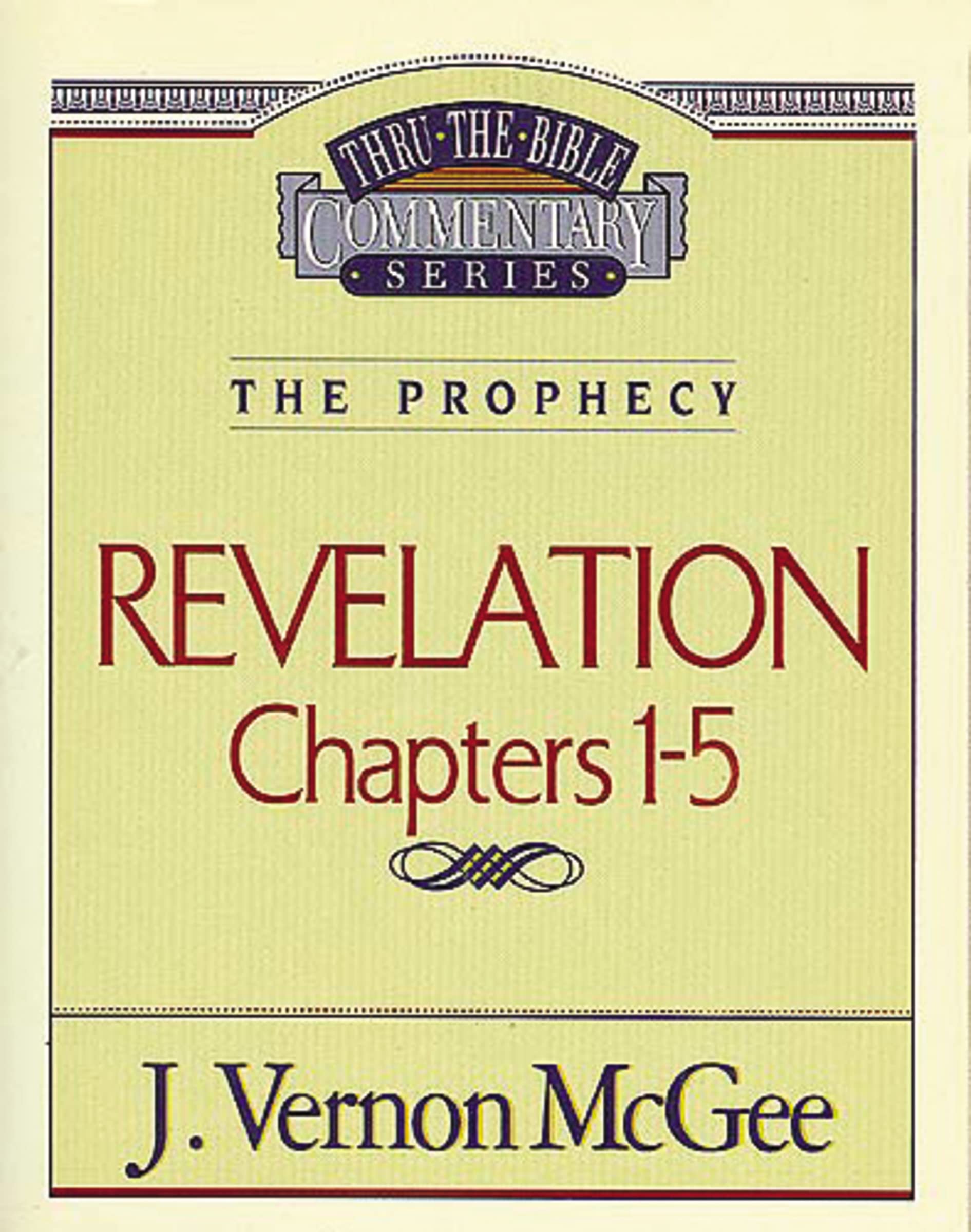 Revelation Chapters 1 - 5 ( Thru the Bible ) - 2818