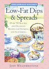 Low-Fat Kitchen, The: Low-Fat Dips And Spreads: Over 70 Healthy and Delicious Recipes for Dunking and Slathering - 7750