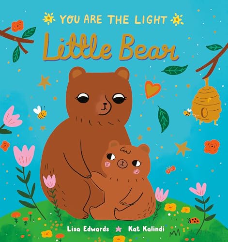 Little Bear (You are the Light) - 7023