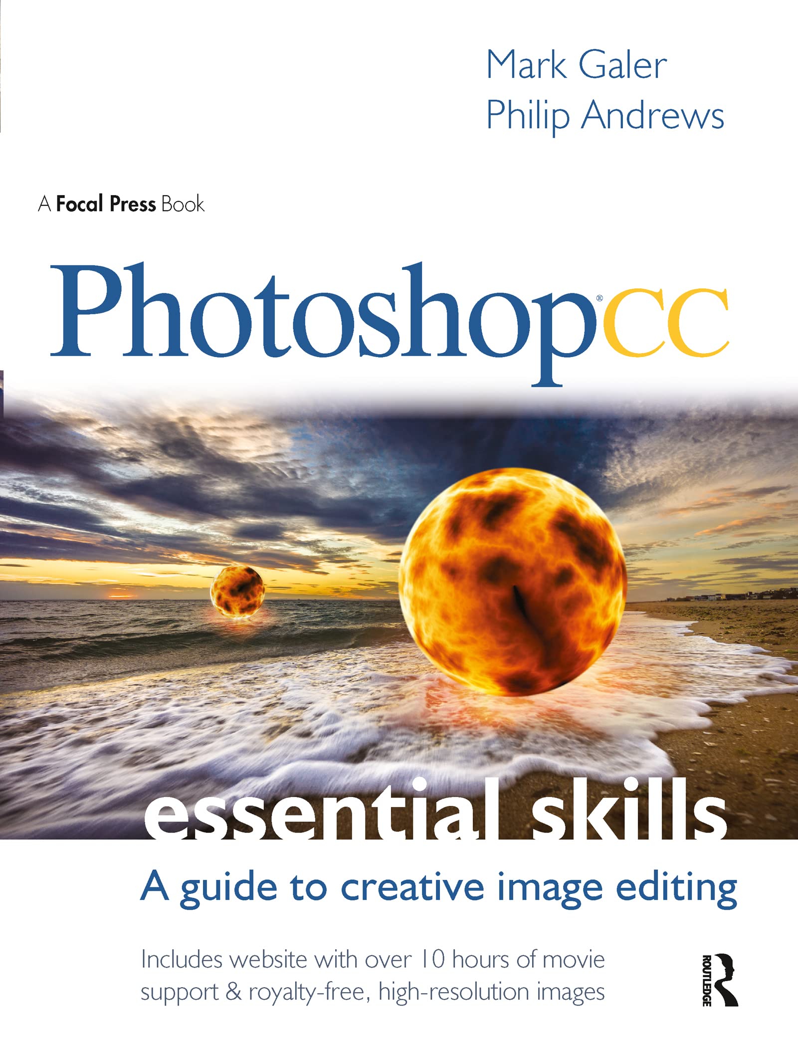 Photoshop CC: Essential Skills: A guide to creative image editing - 7854