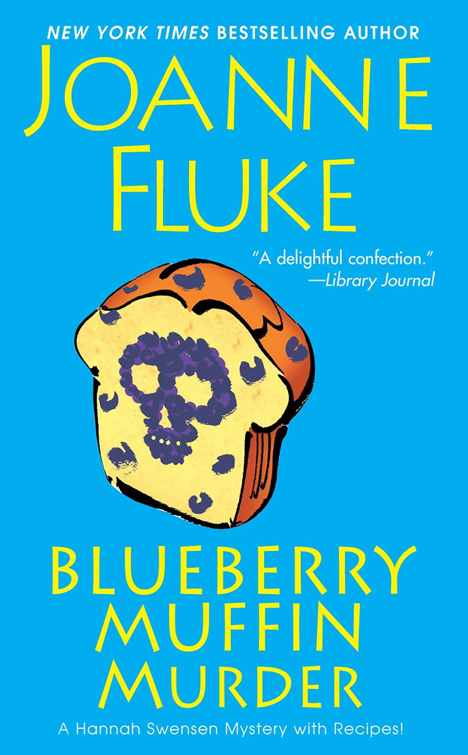 Blueberry Muffin Murder (A Hannah Swensen Mystery)