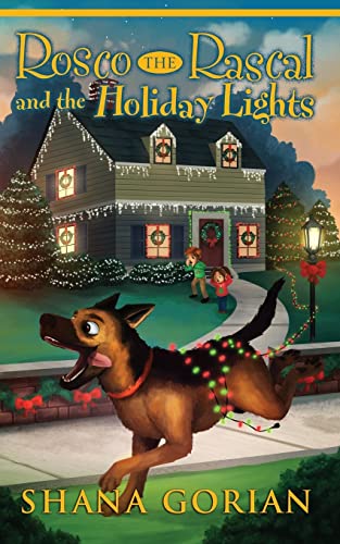 Rosco the Rascal and the Holiday Lights - 2784