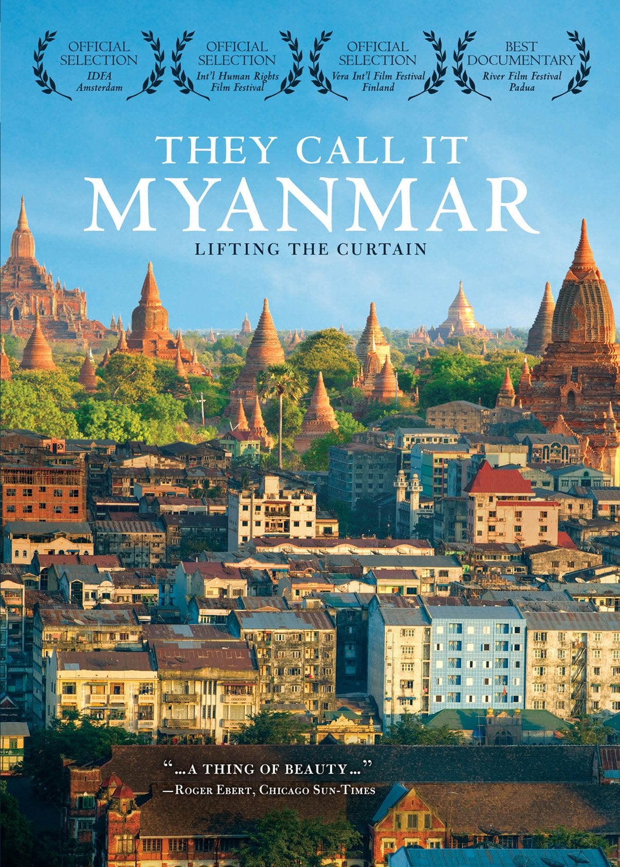 They Call It Myanmar-Lifting the Curtain
