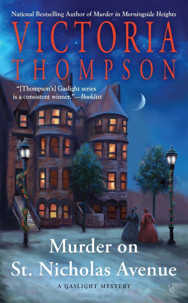 Murder on St. Nicholas Avenue (A Gaslight Mystery) - 1164