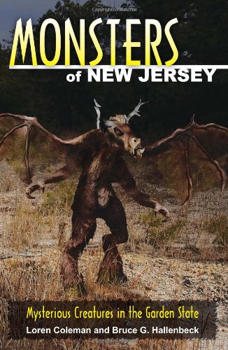 Monsters of New Jersey: Mysterious Creatures in the Garden State - 7373