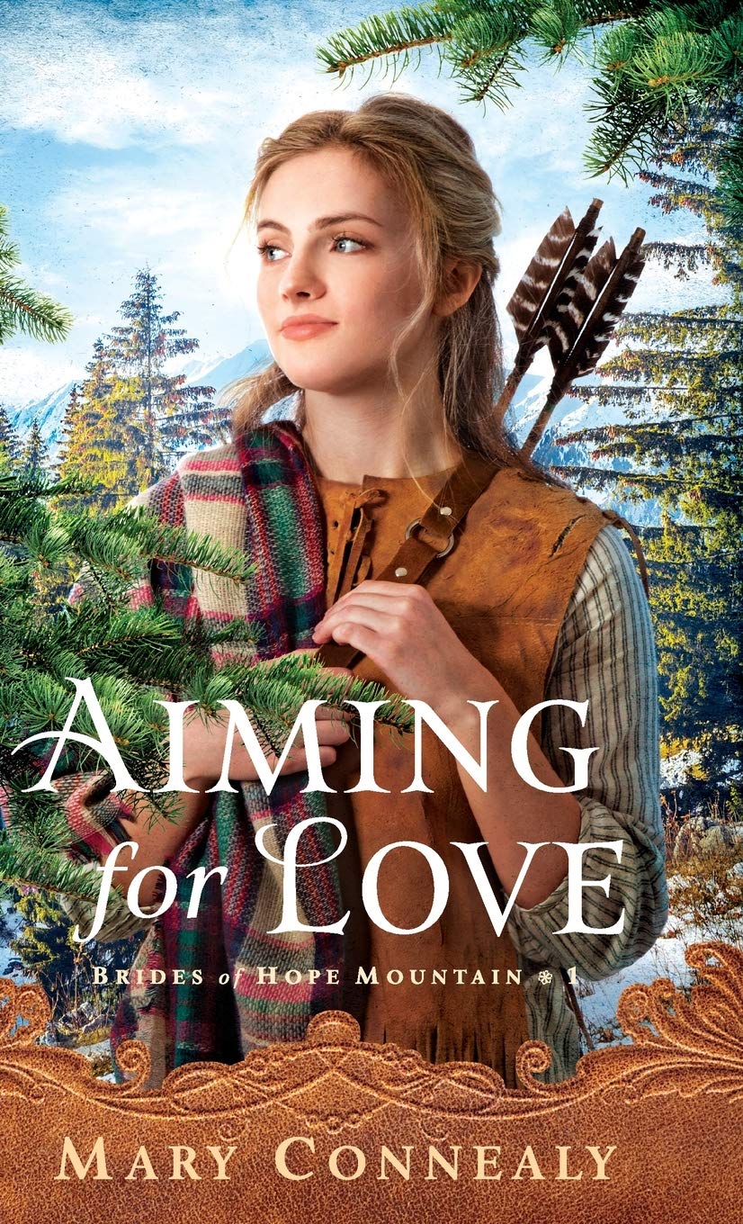 Aiming for Love (Brides of Hope Mountain) - 3525