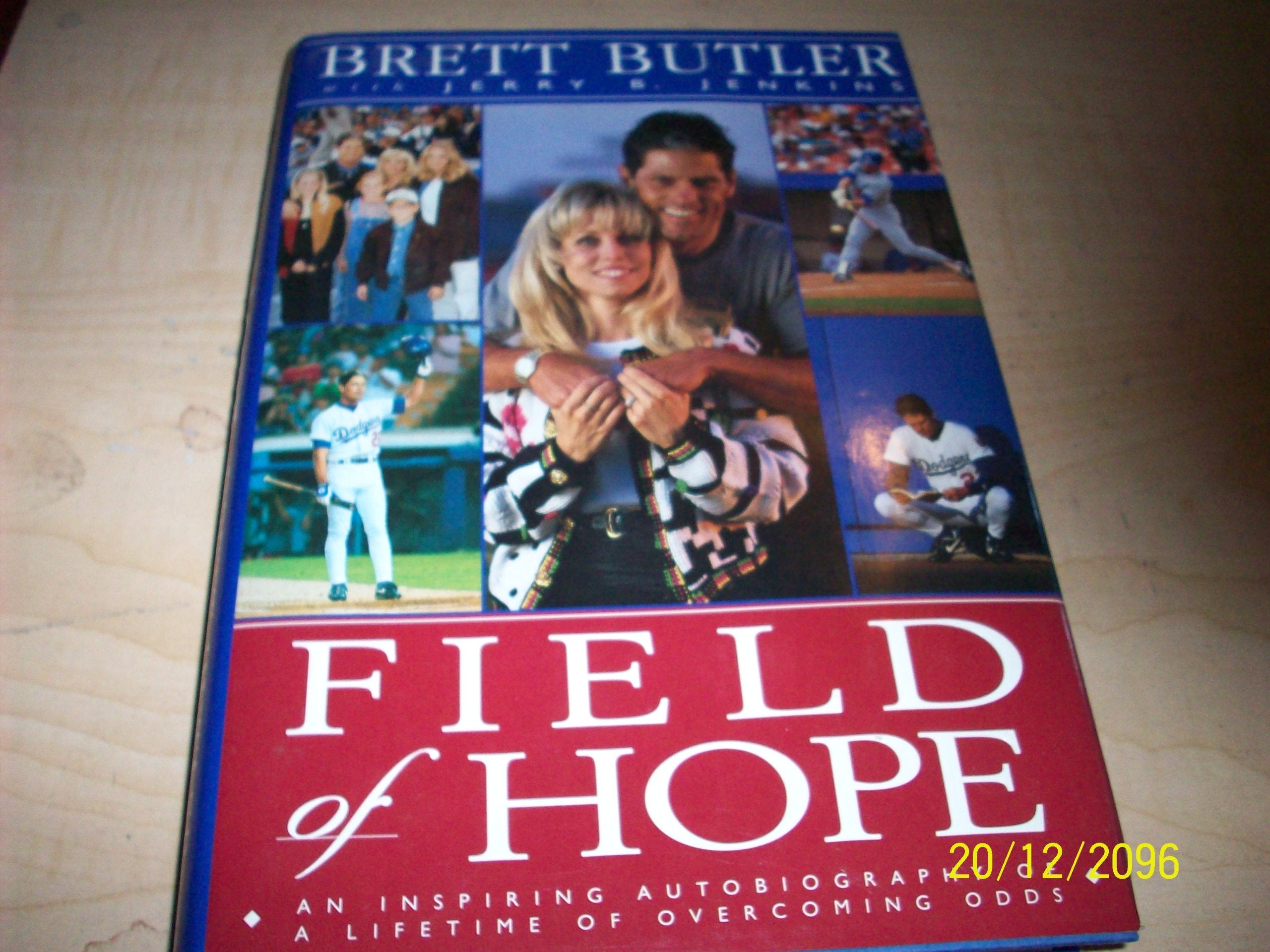 Field of Hope: An Inspiring Autobiography of a Lifetime of Overcoming Odds - 8089