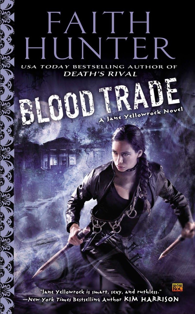 Blood Trade (Jane Yellowrock) - 3859