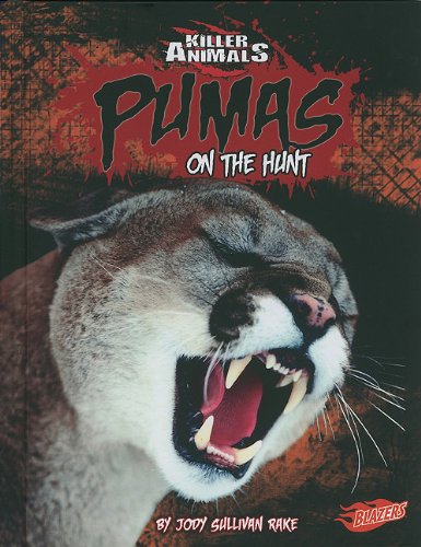 Pumas: On the Hunt (Blazers: Killer Animals) - 5270