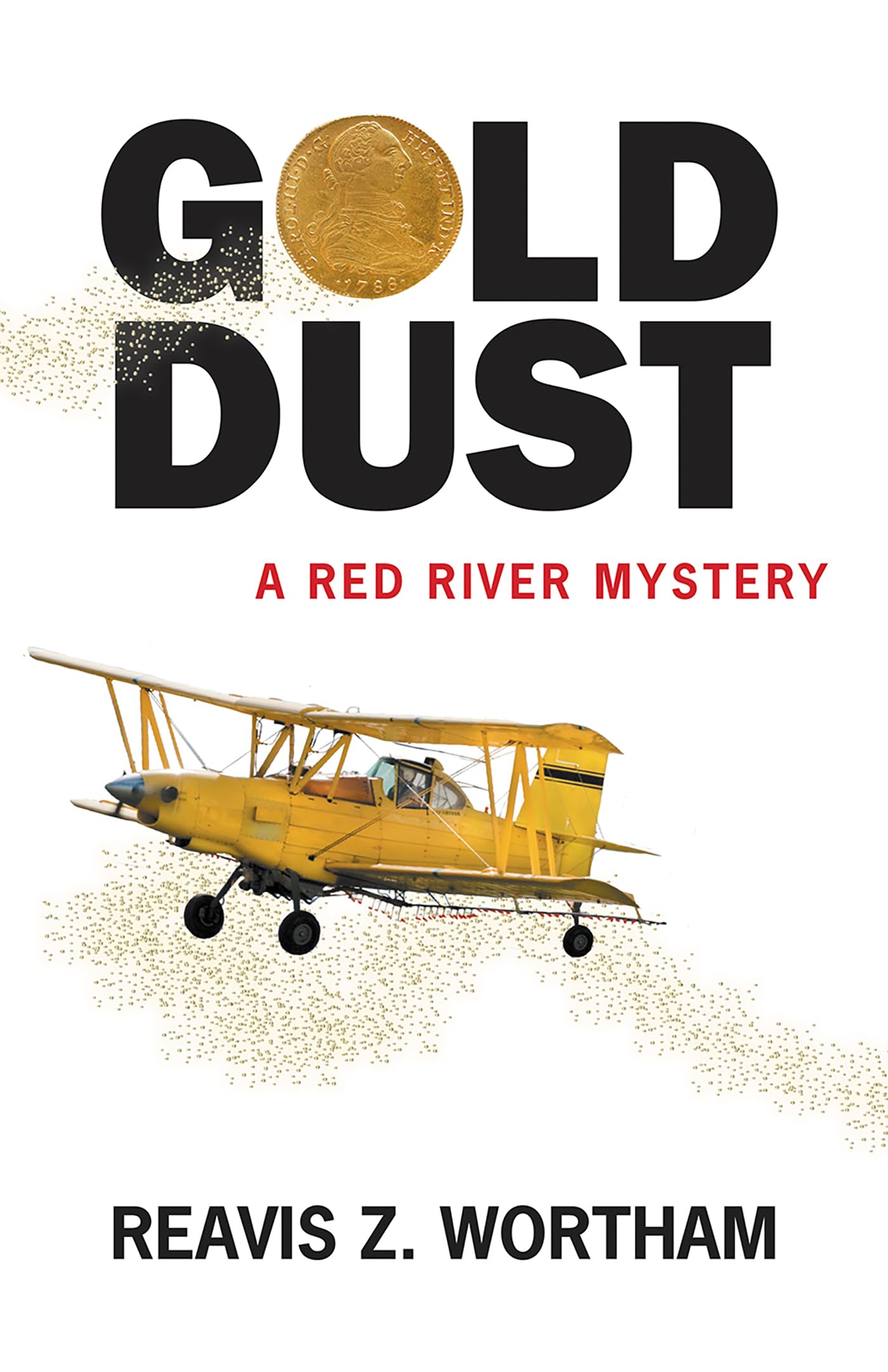 Gold Dust (Texas Red River Mysteries, 7) - 8550