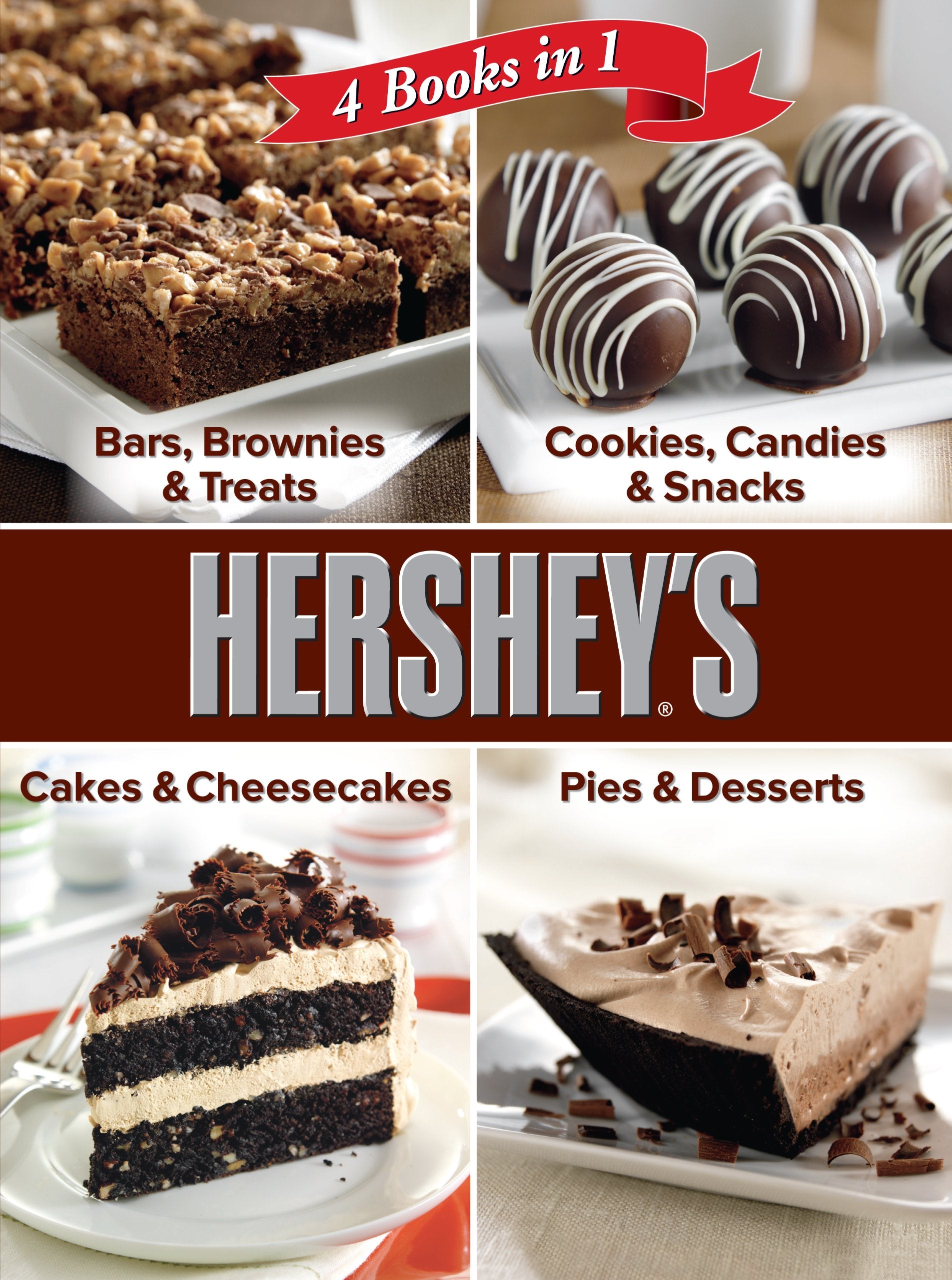 Hershey 4 Cookbooks in 1: Bars, Brownies & Treats; Cookies, Candies & Snacks; Cakes & Cheesecakes; Pies & Desserts - 9699