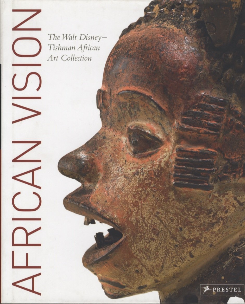 African Vision The Walt Disney-Tishman African Art Collection - 6530