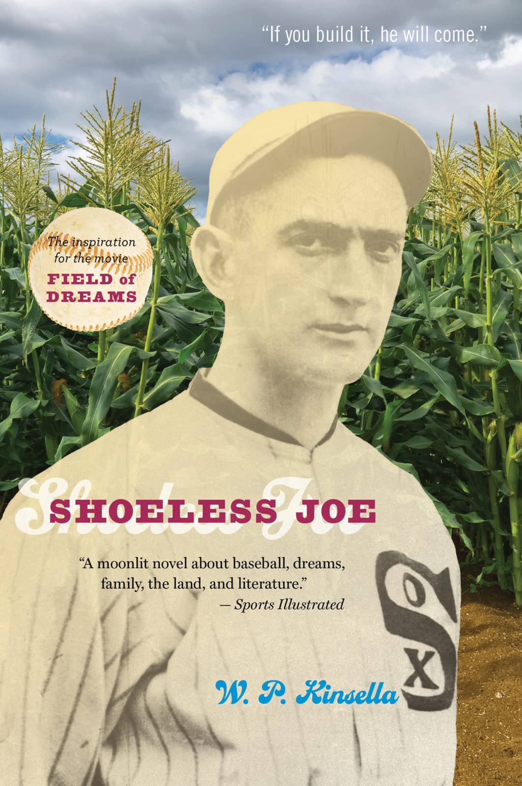 Shoeless Joe: The Inspiration for FIELD OF DREAMS - 8341