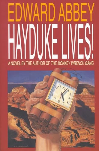 Hayduke Lives! - 9102