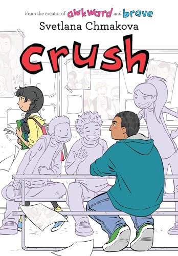 Crush (Berrybrook Middle School, 3) - 8211