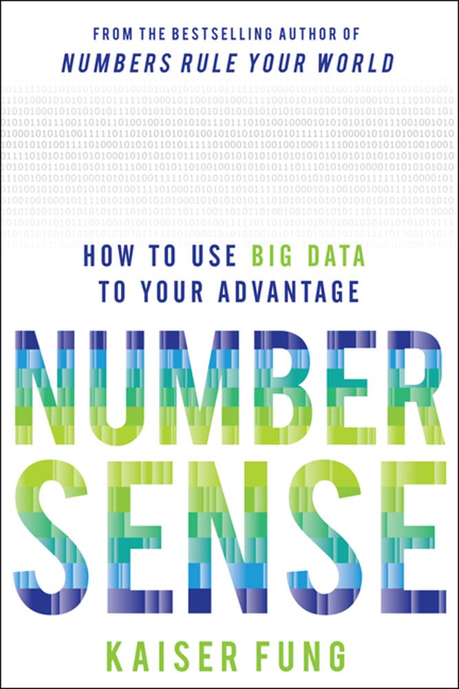 Numbersense: How to Use Big Data to Your Advantage - 6754