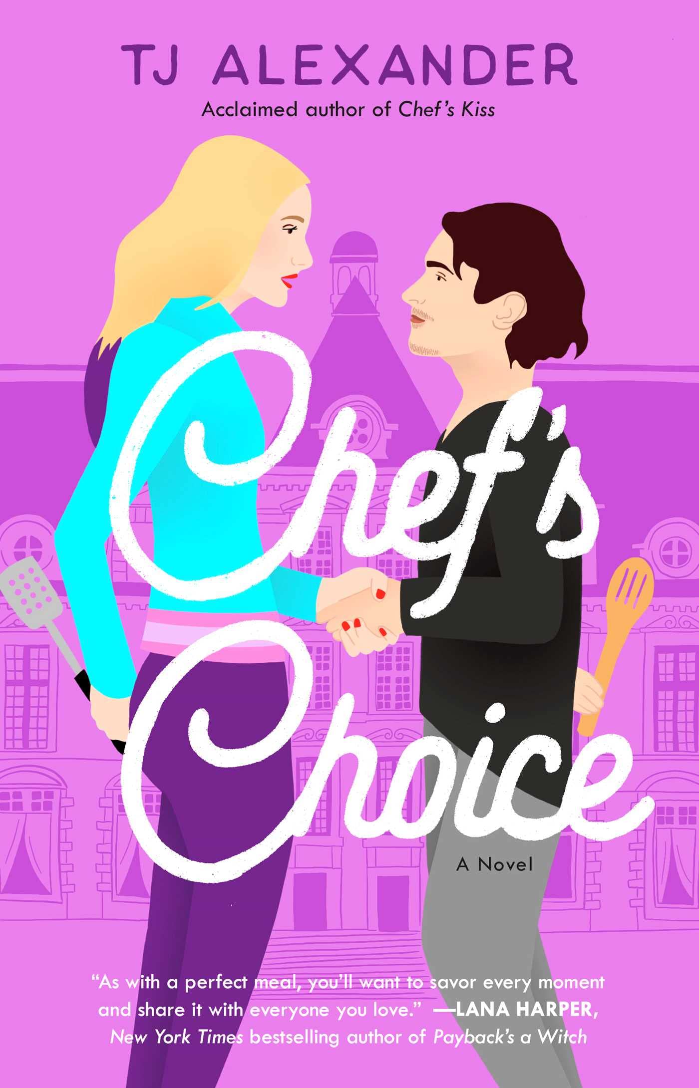 Chef's Choice: A Novel (2) (Chef's Kiss) - 5591