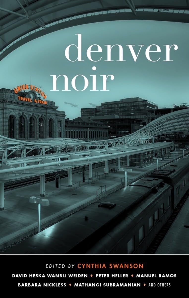 Denver Noir (Akashic Noir) - 3991