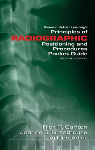 Principles of Radiographic Positioning and Procedures Pocketguide - 1895