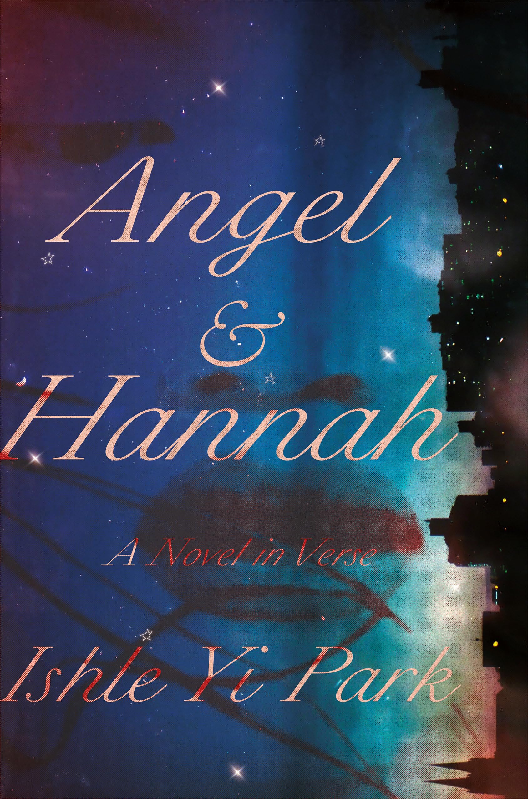 Angel & Hannah: A Novel in Verse - 9197