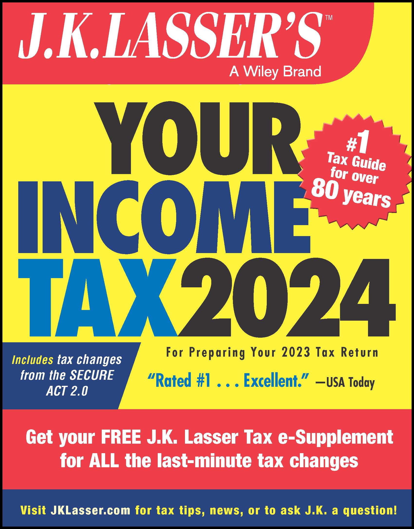 J.K. Lasser's Your Income Tax 2024: For Preparing Your 2023 Tax Return - 6850