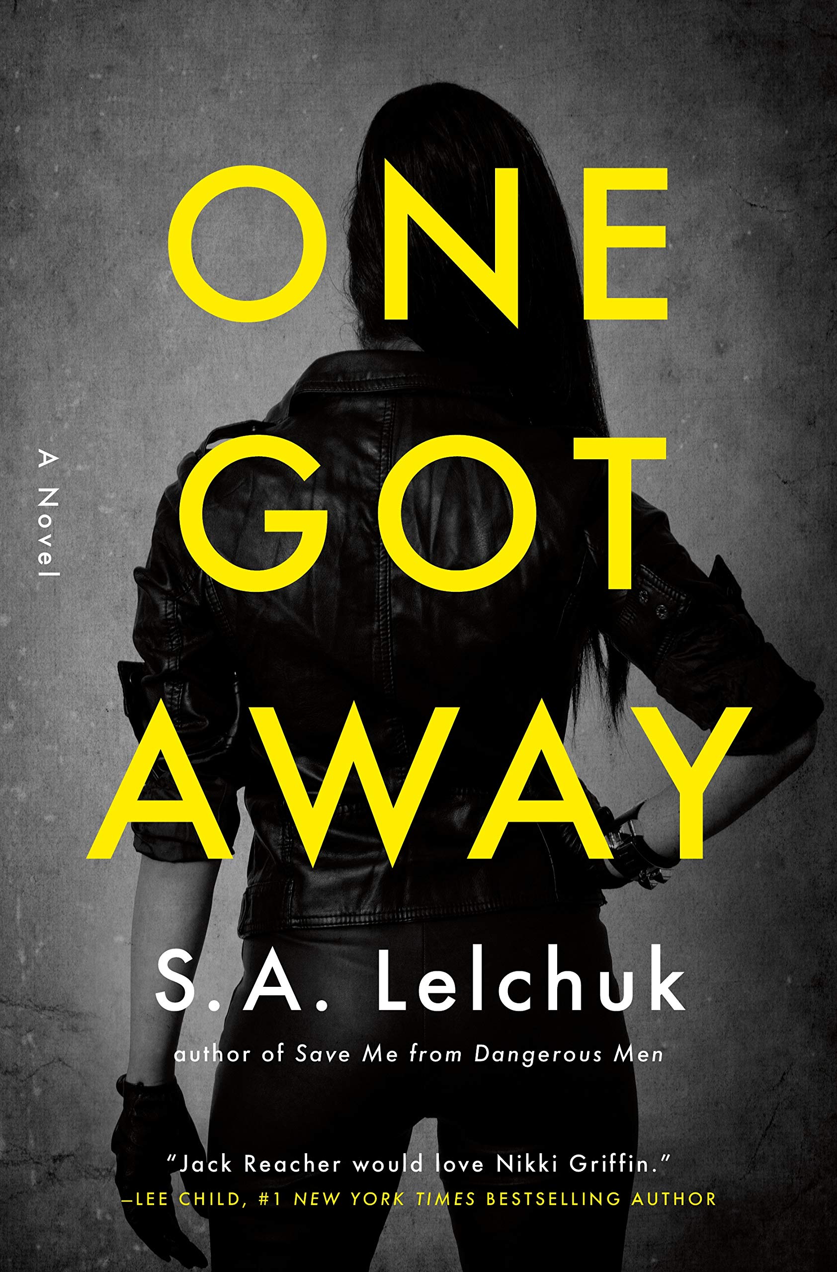 One Got Away: A Novel (Nikki Griffin, 2) - 4387