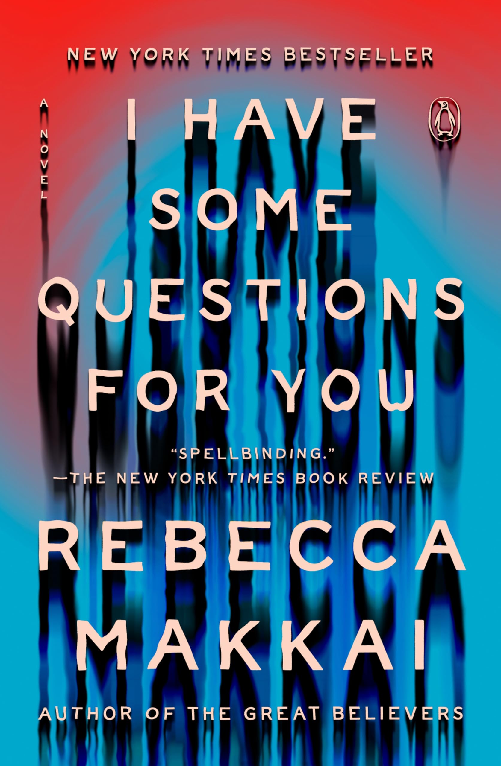 I Have Some Questions for You: A Novel - 1175